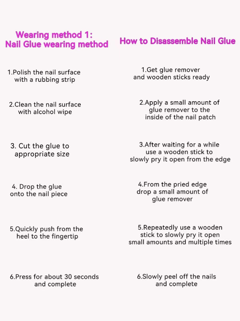 Description of how to apply and remove false nails using nail glue.